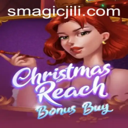Discover the Magic of 'ChristmasReachBonusBuy': A Festive Gaming Experience