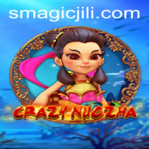 Discover the Enchanting World of CrazyNuoZha and the Art of Magic Jili