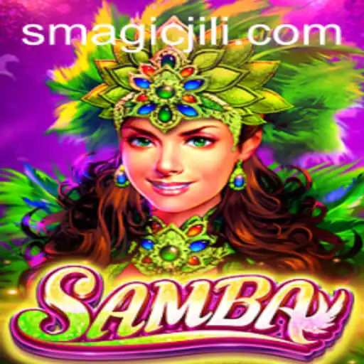 Discover the Magic of Samba: An Enchanting Adventure with Magic Jili